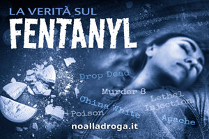 La Verità sul Fentanyl La Verità sul Fentanyl